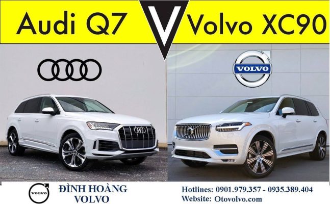 So sánh tổng thể Volvo XC90 và Audi Q7 2023