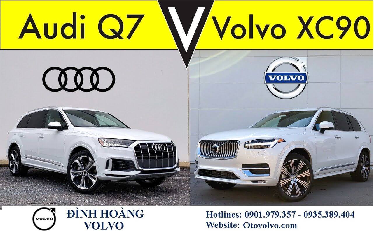 So sánh tổng thể Volvo XC90 và Audi Q7 2023