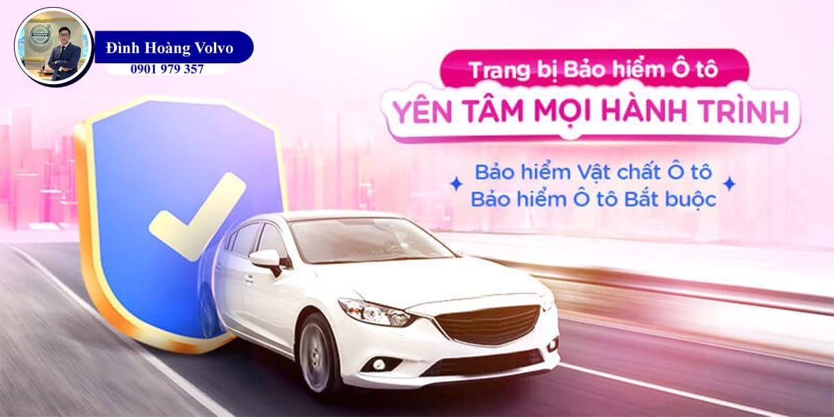Bảo hiểm xe ô tô những loại nào phổ biến và cần thiết - Đình Hoàng Volvo Car Đà Nẵng
