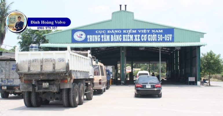 Hướng dẫn chi tiết thủ tục đăng kiểm xe ô tô lần 2 - Đình Hoàng Volvo Car Đà Nẵng