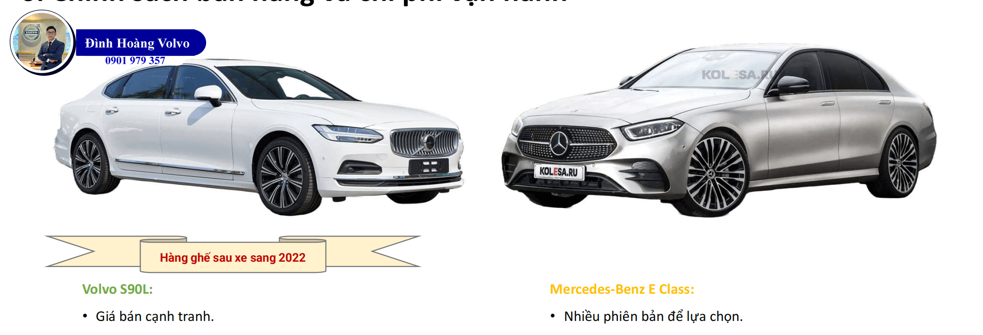 7 Điểm Volvo S90 Ưu thế hơn khi so sánh Mercedes E180,E200,E300 - Đình Hoàng Volvo Car Đà Nẵng5