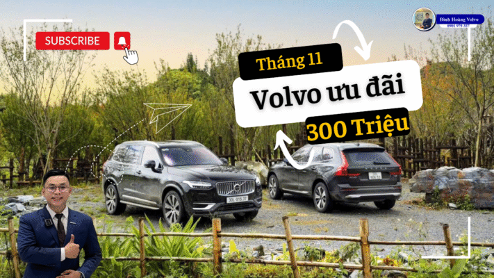 bang gia xe volvo thang 11 2025 xc60 giam soc 300 trieu Volvo Da Nang